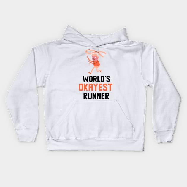 World's Okayest Runner Kids Hoodie by Dogefellas